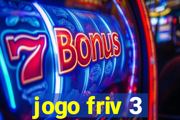 jogo friv 3